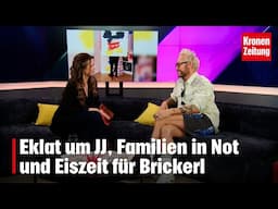 JJ-Eklat, Familien in Not und Eiszeit für Brickerl | krone.tv "KRONE ZU MITTAG"