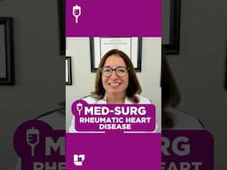 🫀Rheumatic Heart Disease: Medical Surgical SHORT | ​⁠@LevelUpRN