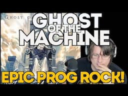 GHOST OF THE MACHINE - Keepers of the Light | FIRST TIME REACTION A New Progressive Rock Journey!