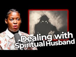 Dealing With Spiritual Husband - Mpho