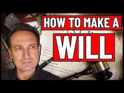 How to Make a WILL