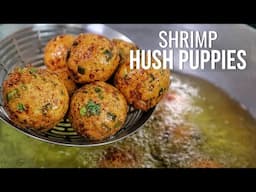 GAME CHANGING Shrimp Stuffed Hush Puppies You Need To Try!