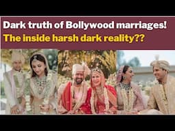 Dark truth of Bollywood marriages!The inside harsh dark reality??