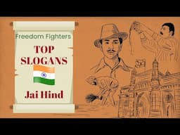 Top Slogans of Freedom Fighters 🇮🇳 || Best Patriotic Slogans