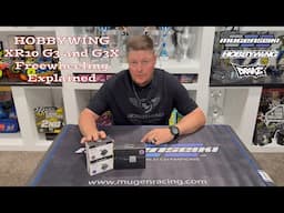 HOBBYWING XR10 G3 and G3X Freewheeling Explained