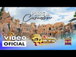 POBRE MI CORAZÓN ❤️ - Orquesta Super Mix JUVENTUD HUALCAN (Video Oficial 2025) Tania Producciones ✓