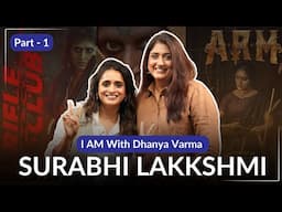 ആ Chemistry അവിടെ വർക്ക് ആയതു ഇതുകൊണ്ടാണ്...SURABHI LAKKSHMI Part -1 @iamwithdhanyavarma