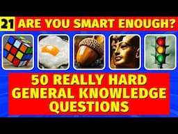 Warning! This General Knowledge Quiz Is TOO HARD! Brain Gym 21