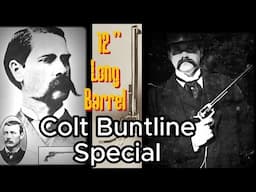 Colt Buntline Special Revolver 12" | Old West | Wyatt Earp