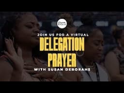 May Delegation Prayer