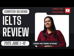 CB IELTS TEST REVIEW 1- 12 JUNE 2025 #ieltscomputerbased #ieltsexam