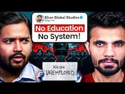 ❌ प्रॉब्लम नहीं ✅ समाधान बताऊंगा: Indian Education System | Khan Sir | Dark Reality of Unemployment