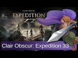 Clair Obscur: Expedition 33 - June 7, 2025