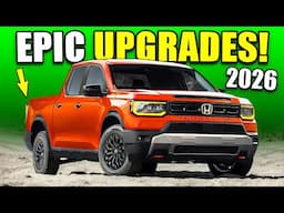 2026 Honda Ridgeline Is Worth Waiting for These 7 Huge Reasons!