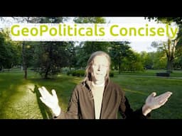 Geopolitics in One Sentence: US, China, Russia & More - What Drives them?