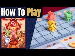 Fu: Festive Fortunes | How to Play | Learn to Play in 8 Minutes!