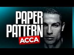 ACCA PAPER PATTERN Secrets Revealed