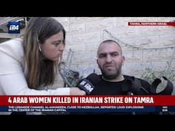 4 Arab women killed in Iranian strike on Tamra, Israel