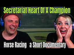 First Time Reaction To Secretariat Heart Of A Champion   Horse Racing   a Short Documentary
