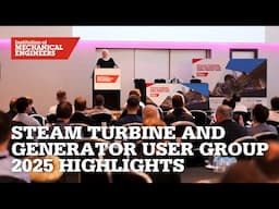 Steam Turbine and Generator User Group 2025 Highlights