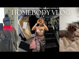 spend the day with a homebody 🌺 slow morning, gym routine, spring clothing haul & MORE!