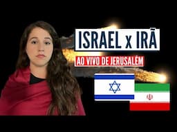 Israel x Irã! Ao vivo de Jerusalém no Israel com Aline