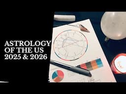 The Astrology of the US - 2025 &2026 A Time of Transition