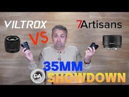 Viltrox vs 7Artisans | 35mm X-Mount Showdown (AF F1.7 vs AF F1.4)