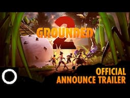 Grounded 2 - Official Announce Trailer