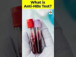 Why Anti HBs Test Required for a HBV Patient?
