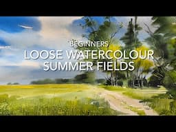 PAINT A LOOSE WATERCOLOR SUMMER FIELD! Beginners WATERCOLOUR Landscape Painting, Techniques Tutorial