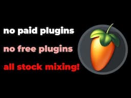 Can You Actually Mix Vocals With ONLY Stock Plugins? (FL Studio)