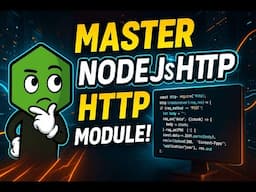 82. Node.js HTTP Module Explained with Official Docs | Server, Client, Request & Response Objects