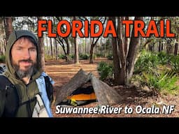 7 DAY Solo Backpacking Adventure on the FLORIDA TRAIL!
