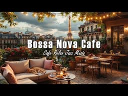 Sunlit Café on the Terrace | Gentle Bossa Nova Jazz for Good Mood & Light Afternoon Work