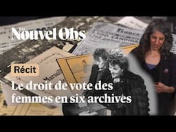 "Si au moins les féministes étaient jolies" : la lutte pour le droit de vote des femmes en archives