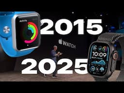 10 Years of Apple Watch in 7 Minutes