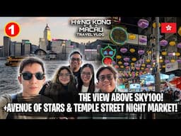 Back in Hong Kong! Disneyland, Sky100, Avenue of Stars, Temple Street Market | Hong Kong Travel