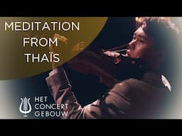 Timmy Chooi- Meditation from Thaïs by Massenet (Amsterdam, NL)