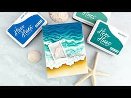 How to Make Stunning Beach Cards By Layering Your Inks!