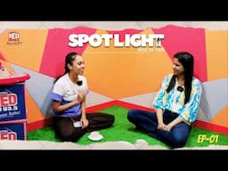 Spotlight – A Stage for Every Voice | EPISODE 01 | RJ PAHI |