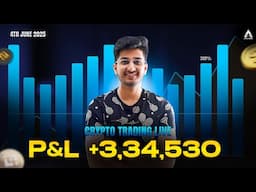 Crypto Trading Live P&L +3,34,530 | By Ayush Thakur |