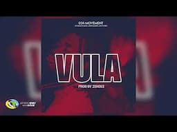 034 Movement  - Vula [Feat. The Magnetic beats, SomBlackSin and Ricky Rymes] (Official Audio)