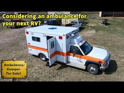 Are You Looking For A Nice Ambulance/Camper?