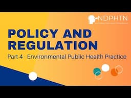 (EN04) Policy and Regulation | Environmental Public Health Practice, Part 4