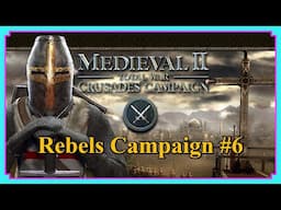 Crusader Kingdoms | Rebels Campaign #6 Battle of Bonkers Bridge | Medieval II Total War