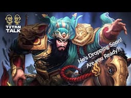 Titan Talk April 28th // Guan Yu!