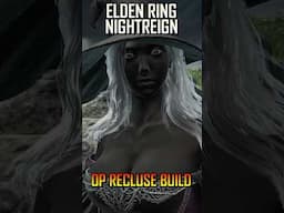 This OP Recluse Build BREAKS Elden Ring Nightreign...