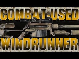 40+ Confirmed Engagements | GWOT M96 Windrunner
