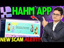 HAHM Company Real Or Fake🔥🔥 HAHM App Review, HAHM App Kaise Use Kare, HAHM Company, HAHM App SCAM🔥🔥